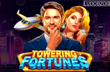 Towering Fortunes
