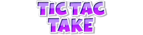 Tic Tac Take