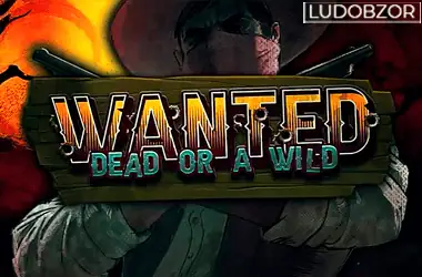 Wanted dead or a wild