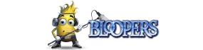 Bloopers