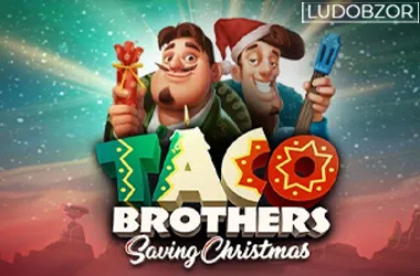 Taco Brothers Saving Christmas