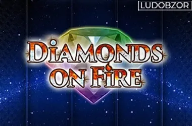 Diamonds On Fire