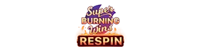 Super Burning Wins: Respin