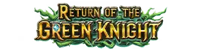 Return of The Green Knight