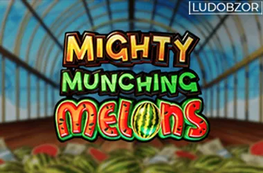 Mighty Munching Melons