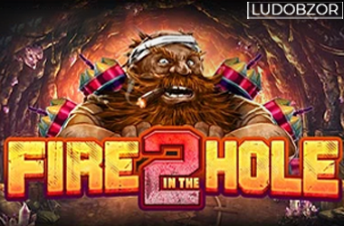Fire in the Hole 2