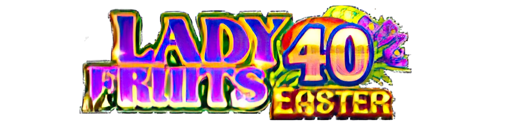 Lady Fruits 40 Easter