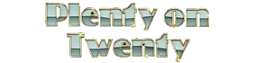 Plenty on Twenty