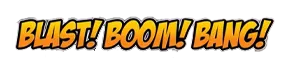 Blast Boom Bang