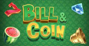 Bill & Coin
