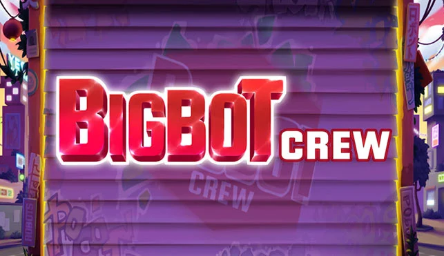 BigBot Crew