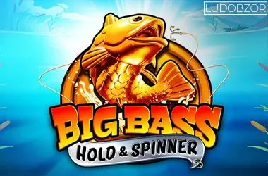 Big Bass Hold & Spinner