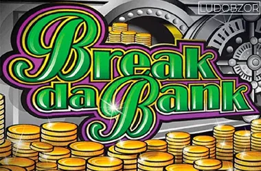 Break da Bank