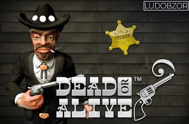 Dead or Alive
