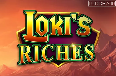 Loki’s Riches