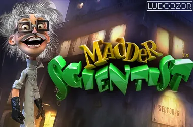 Madder Scientist