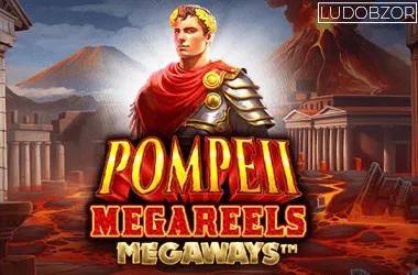 Pompeii Megareels Megaways