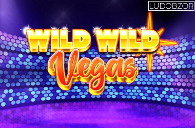 Wild Wild Vegas